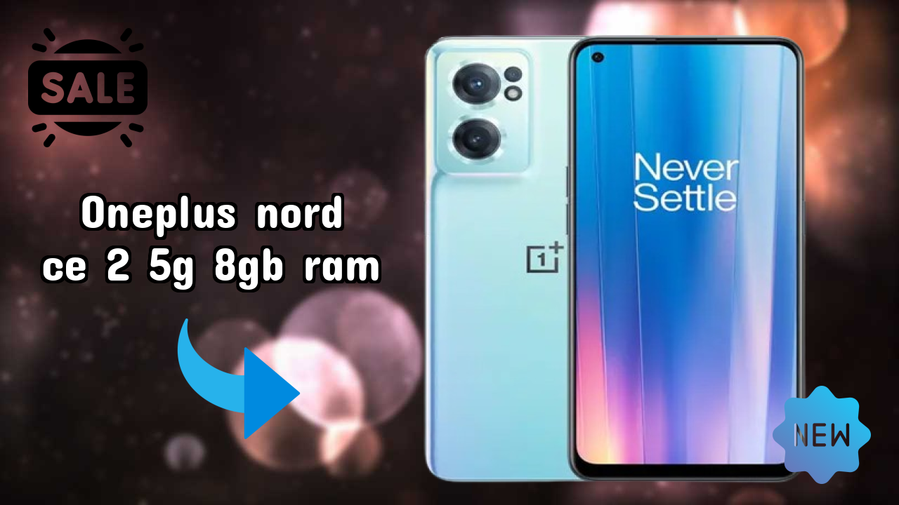 Should You Buy OnePlus Nord CE 2 5G 8GB RAM in 2026? Expert Opinion